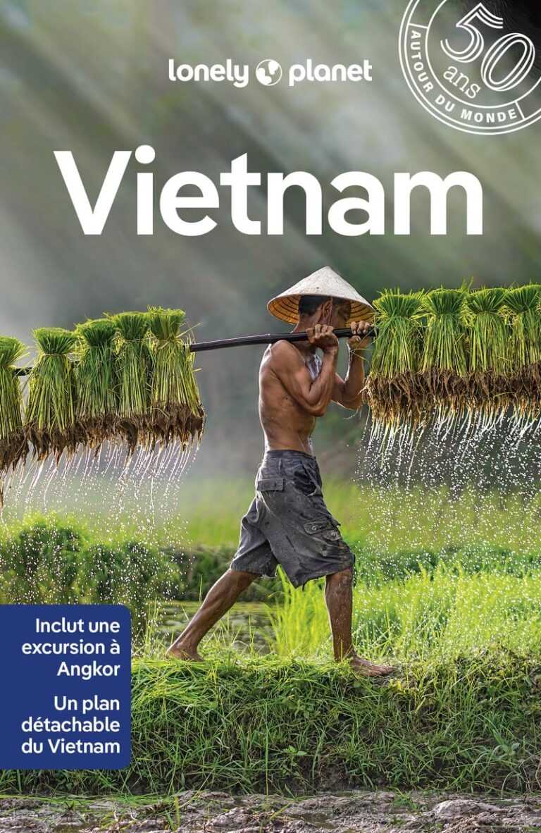 Guide de voyage Vietnam 15e édition
