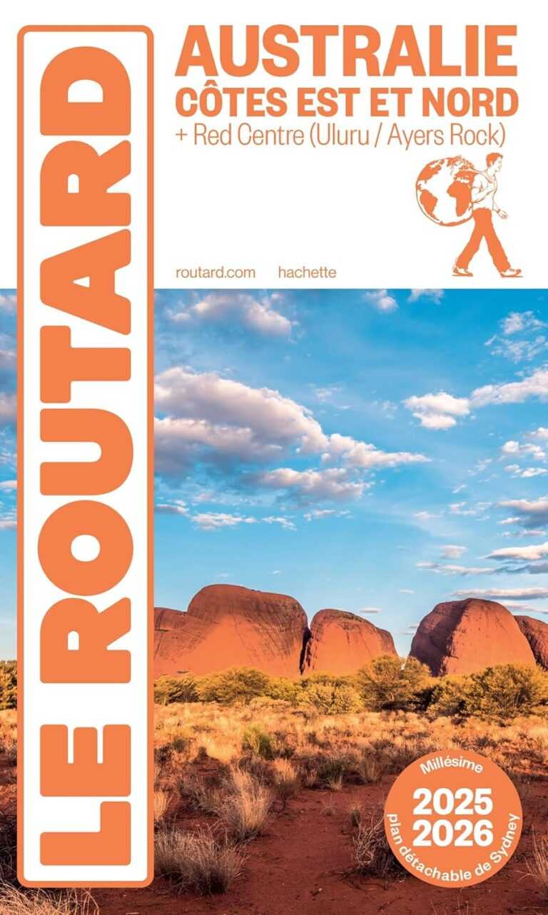 Guide du Routard Australie : Côtes & Centre